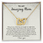 To My Amazing Mom | Interlocking Hearts necklace