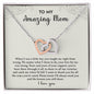 To My Amazing Mom | Interlocking Hearts necklace
