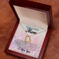 Forever Love Necklace To My Loving Mom