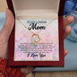 Forever Love Necklace To My Loving Mom