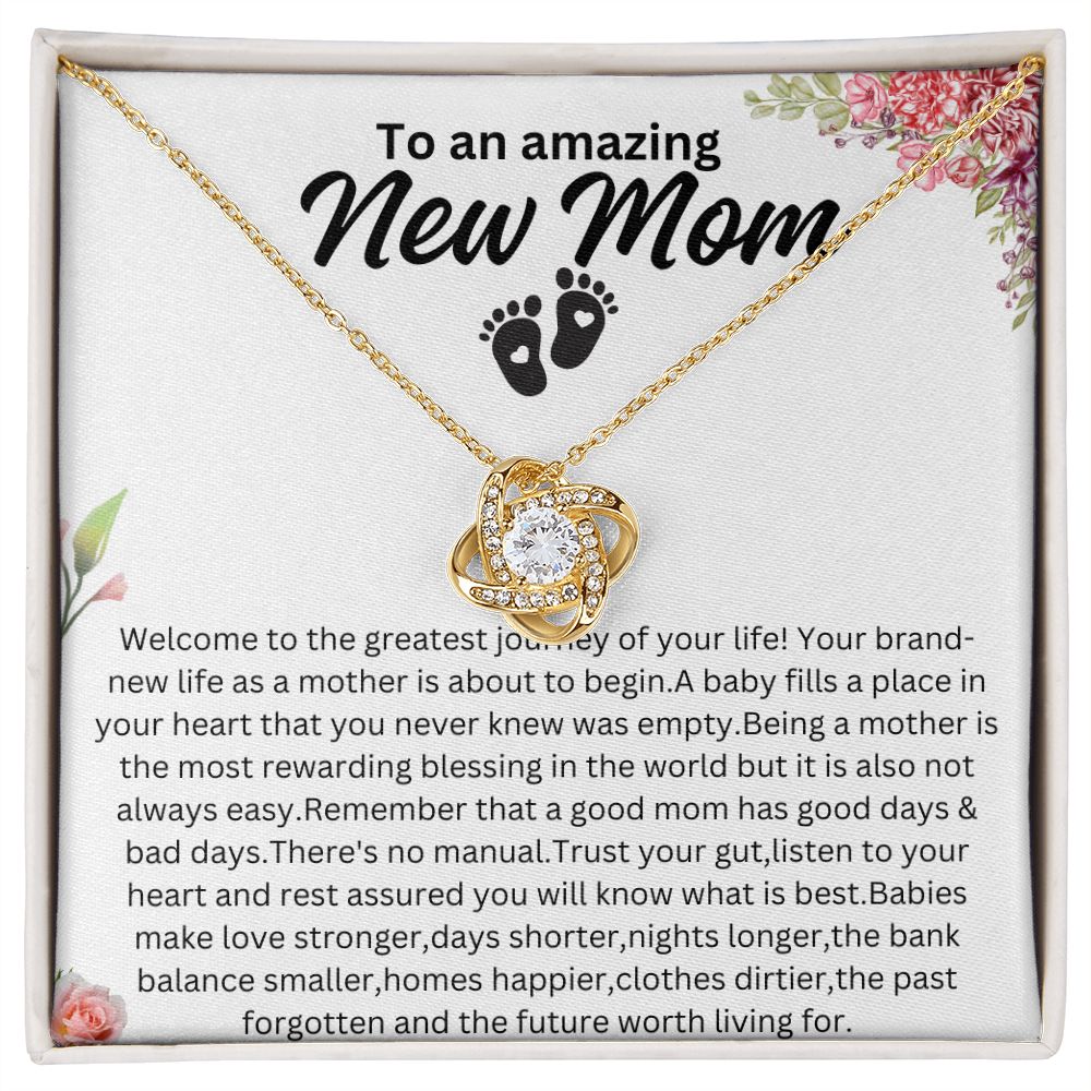 To An Amazing New Mom Love Knot Necklace.
