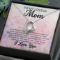 Forever Love Necklace To My Loving Mom