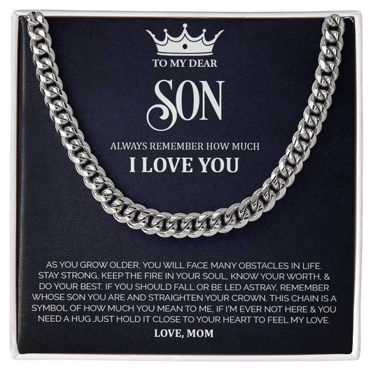 To My Dear Son | Cuban Link Chain