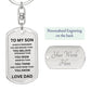 To My Son Dog Tag Keychain