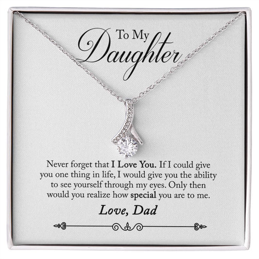 To My Daughter Alluring Beauty Necklace